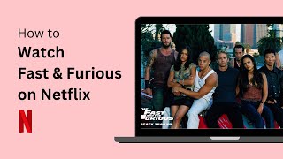 How to Watch Fast and Furious on Netflix !