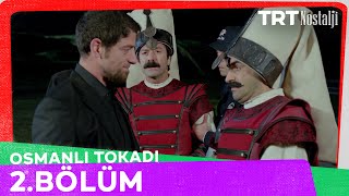 Osmanlı Tokadı 2. Bölüm @NostaljiTRT