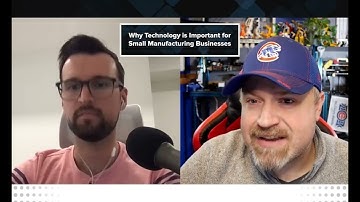 Why Technology is Important for Small Manufacturing Businesses with Jake Hall