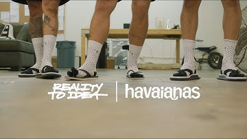 Reality to Idea X Havaianas