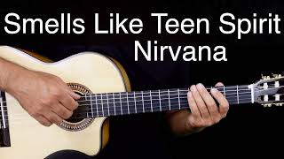 Smells Like Teen Spirit - Nirvana - Fingerstyle Guitar