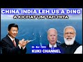 CHINA HI INDIA LEH US A DING A KICHAT UM TAH HITA