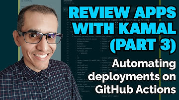 Kamal Review Apps (Part 3) - Automating Deployments