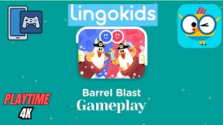 🛢️💥 LingoKids App Barrel Blast Game | Action Learning Fun for Kids | PlayTime 4K ✨