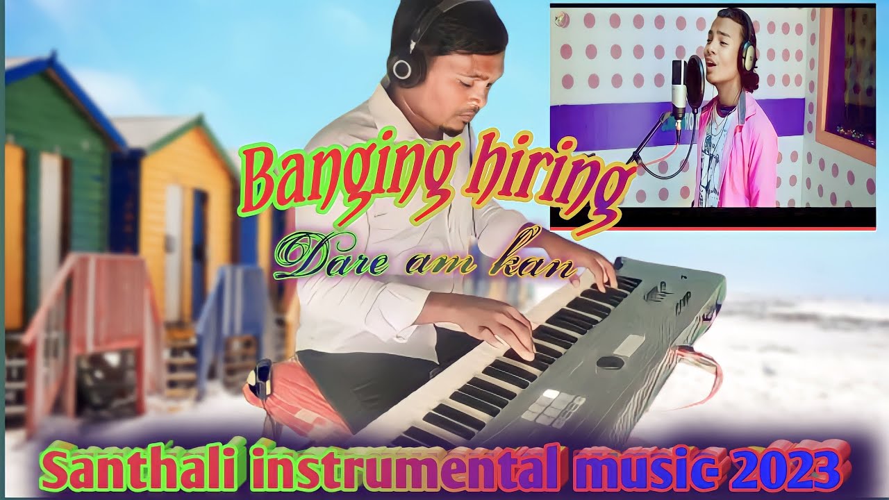 Banging hiring dare am kan  santhali instrumental music  Ragda Tudu official