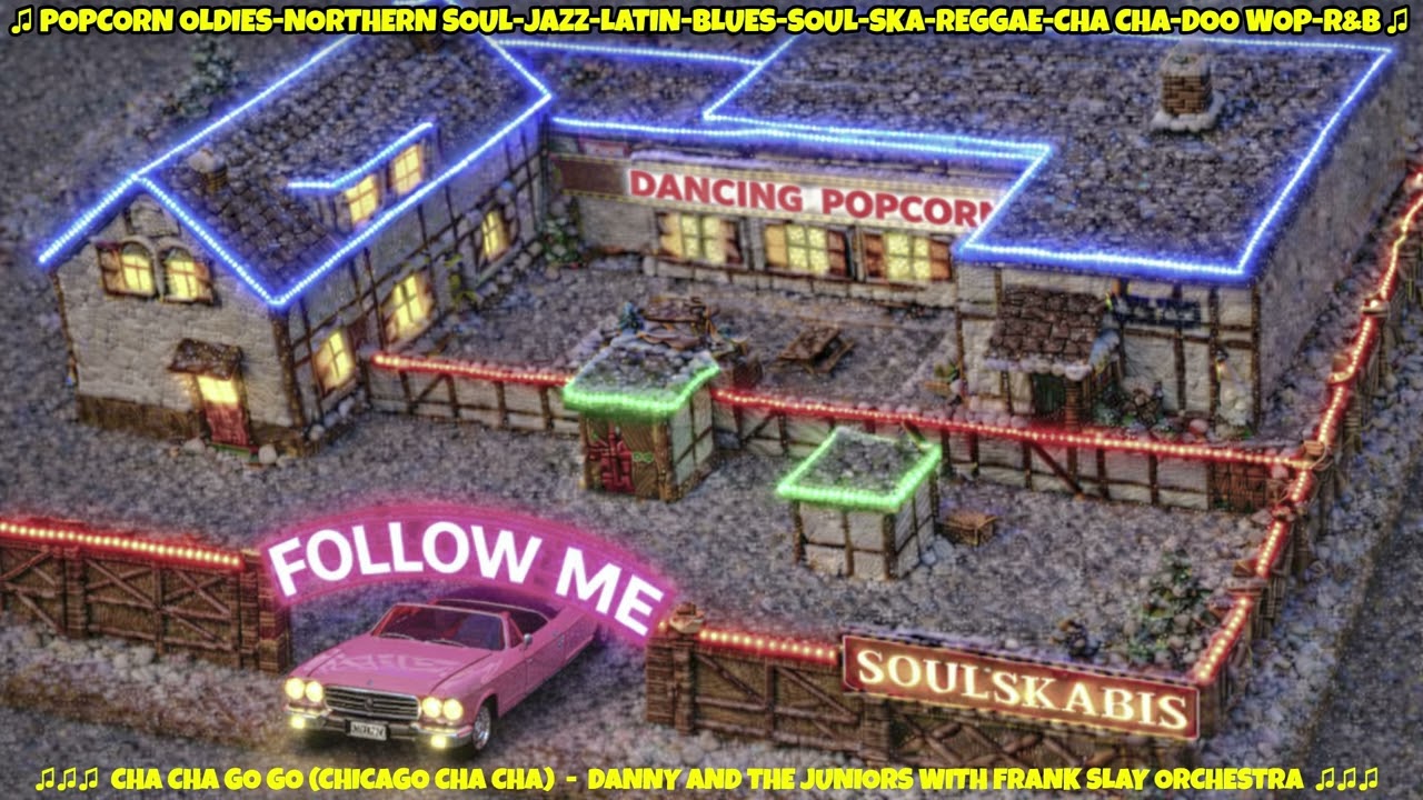 CHA CHA GO GO (CHICAGO CHA CHA) - DANNY AND THE JUNIORS WITH FRANK SLAY & HIS ORCHESTRA (SWAN©)