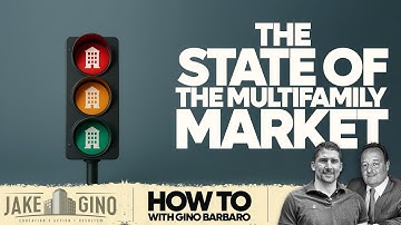 The State of The Multifamily market | How To with Gino Barbaro
