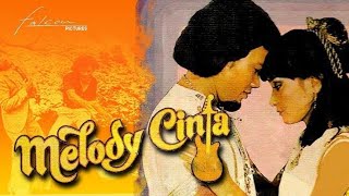 Rhoma Irama - Melody Cinta ( HD / Hq stereo Original film ) SoundTrack Film / Melody Cinta