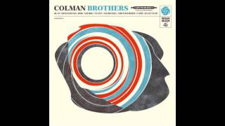 Video thumbnail of "Colman Brothers - MOMO (OFFICIAL)"