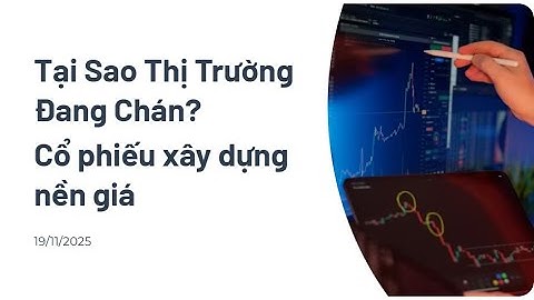Tại Sao Thị Trường Đang Chán? Bí Mật Nền Giá - Livestream 19.11.2025