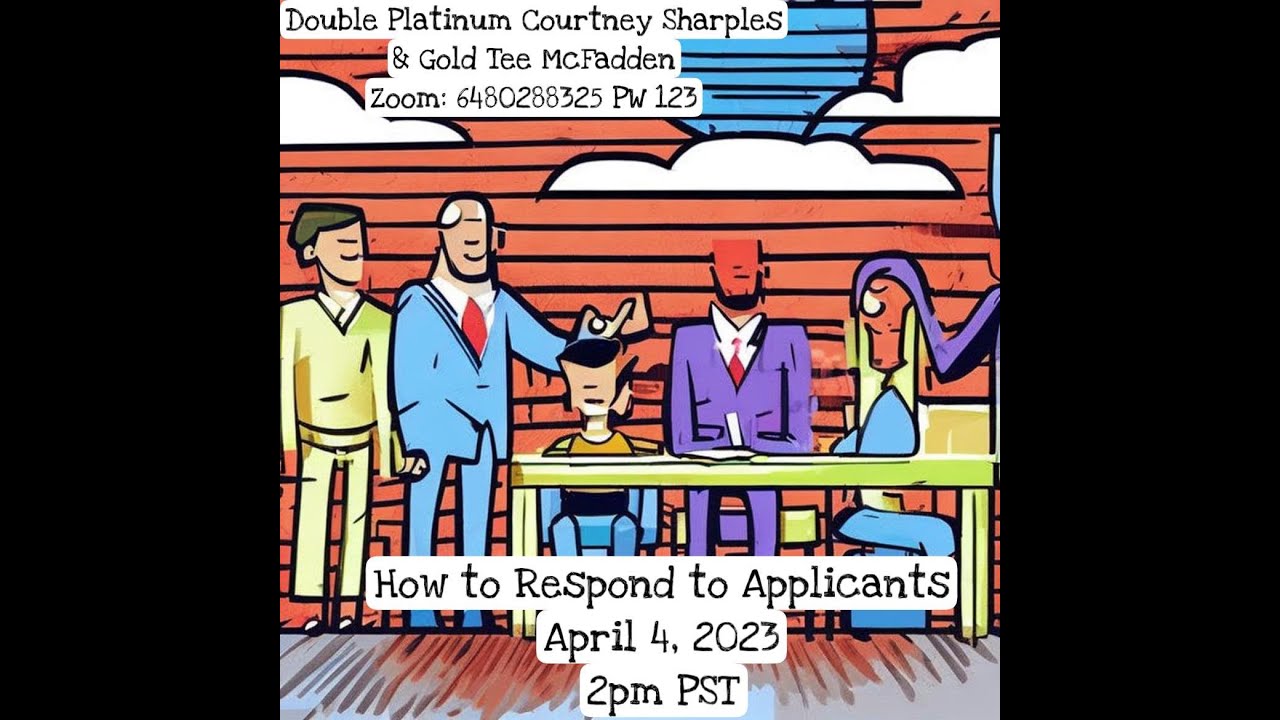 How to Respond to Applicants with Double Platinum Courtney Sharples