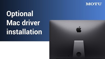 M series optional Mac driver installation