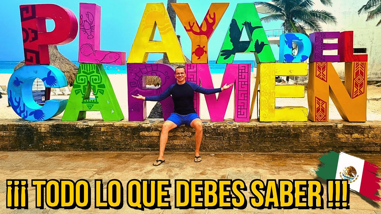 Guía Completa de Playa del Carmen: ¡Todo lo que debes saber!