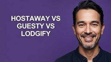 Hostaway Vs Guesty Vs Lodgify - KevinHowTo