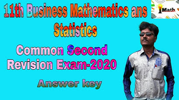 ||11th Business maths and statistics|| Common second revision Exam--2020||Answer key||