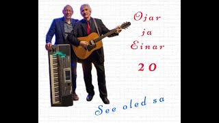 Ojar ja Einar 24 5 2024