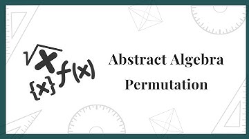 CSIR NET Mathematics| Abstract Algebra| Introduction to Permutation groups