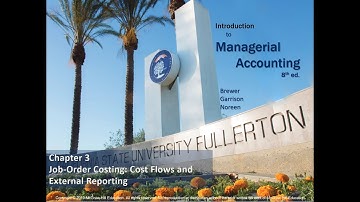 Chapter 03: Job Order Cost Flows
