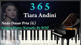 Tiara Andini - 365 Piano Karaoke Versi Pria   Chord Dari G