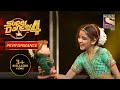 Arshiya और Anuradha का Classical Dance Performance | Super Dancer 4 | सुपर डांसर 4