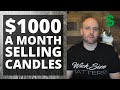 $1000 a month selling candles as a side business