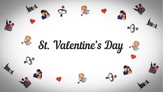 History of St Valentine&#39;s Day (История дня Святого Валентина)