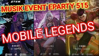 Download Lagu Musik Event Eparty 515 Mobile Legends #Skin STUN Download Lagu Musik Event Eparty 515 Mobile Legends #Skin STUN