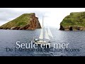 Seule en mer pendant 48 jours sur eskimo 8000 miles total lien du film complet en description