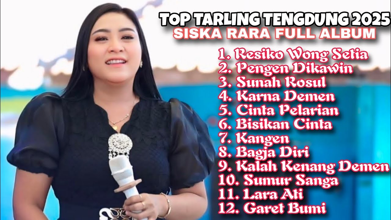 🔴PERDANA SISKA RARA FULL ALBUM TARLING TENGDUNG MODERN 2025 