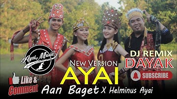 New Version AYAI - Aan Baget X Helminus Ayai ( Official Video)