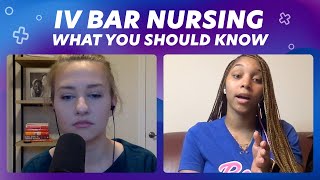 IV Bar / Med Spa Nursing: What You Should Know | Ep. 38 | Clip