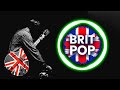 Post britpop greatest songs playlist dont miss