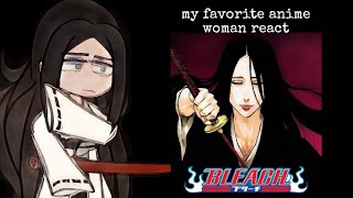 My favorite anime girls react to unohana retsu from bleach // unohana vs zaraki kenpachi \\ ep 11