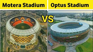 Motera Stadium vs Optus Stadium 2021 | Narendra Modi Stadium | World biggest cricket stadium