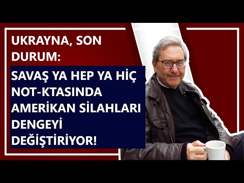 UKRAYNA, SON DURUM: SAVAŞ YA HEP YA HİÇ NOKTASINDA AMERİKAN SİLAHLARI DENGEYİ DEĞİŞTİRİYOR, ÖNEMLİ