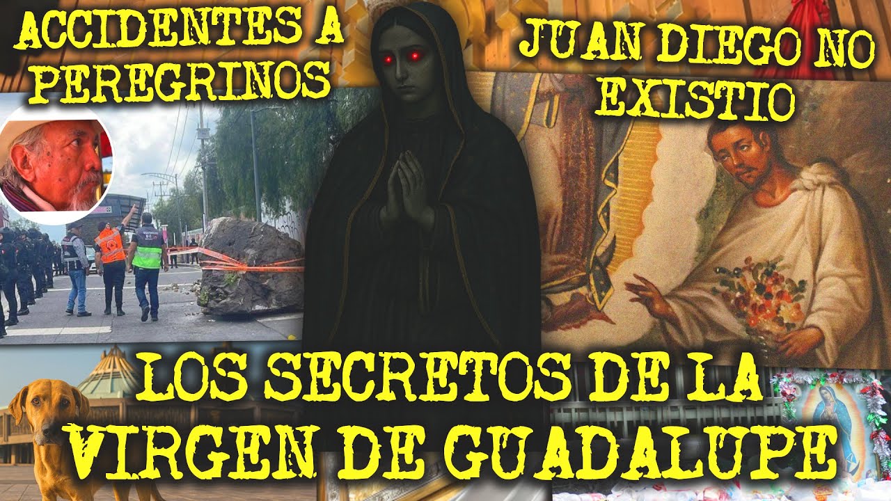 EL LADO OSCURO DE LA VIRGEN DE GUADALUPE