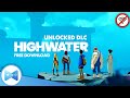 HighWater v1.8 MOD APK: UNLOCKED Full Game & All DLCs | OFFLINE Android Game