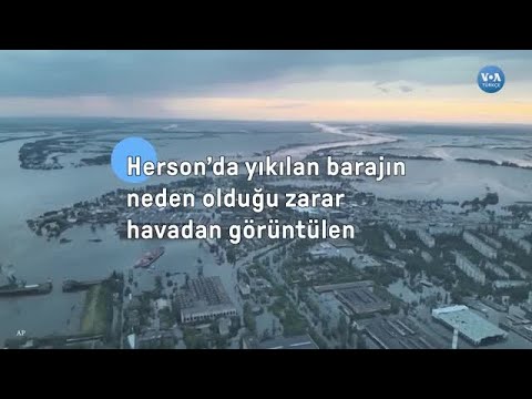 Herson’da yıkılan barajın neden olduğu zarar havadan görüntülendi| VOA Türkçe