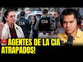 CAEN SUPUESTOS AGENTES DE LA CIA EN CHIHUAHUA Y ESTALLA CRISIS