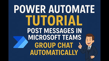 Power Automate Tutorial: Post Messages in Microsoft Teams Group Chat Automatically Using  Flow