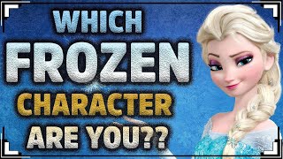 Which 'FROZEN' Character are You? |MindSolved
