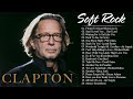 Phil Collins, Elton John, Lionel Richie, George Michael, Eric Clapton - Best Soft Rock Songs