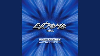 Final Fantasy (Remastered Original Mix)