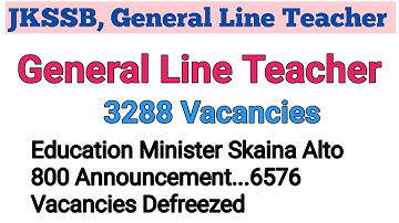 jkssb General Line Teacher 3288 Vacancies #jkssb #jkssbexam #jkpsc #jkssbteacher #jkssbteacherjobs