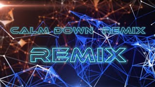 Calm Down Remix 2023 - Best_Club_Music