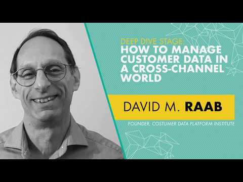 David M. Raab, Founder, Customer Data Platform Institute - Deep Dive Stage | OMR18