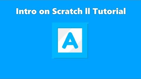 How To Make An Intro in Scratch 3.0! ll Tutorial