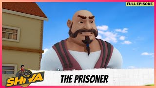 Shiva | शिवा | Full Episode | The Prisoner