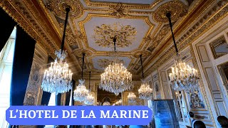 L' HOTEL DE LA MARINE, visite d'un monument exceptionnel au coeur de Paris #HOTELDELAMARINE