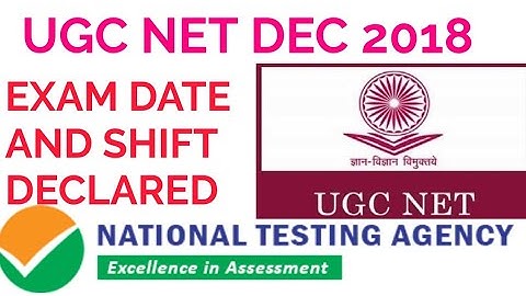 NTA UGC NET 2018!! EXAM DATE AND SHIFT DECLARED